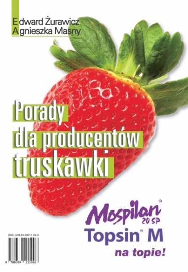 PORADY DLA PRODUCENTÓW TRUSKAWEK