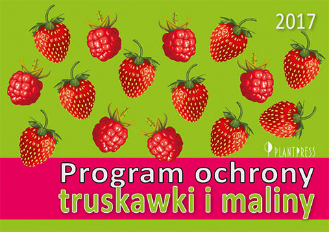 Program ochrony truskawki i maliny na rok 2017